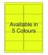 4" x 2" Fluorescent label template. Available in 5 colours.